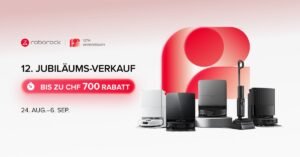 Roborock 12. Jubiläums-Verkauf – bis zu CHF 700 Rabatt, 24. August bis 6. September 2026.